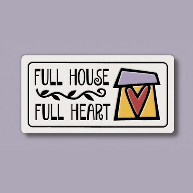 Full House Ceramic Magnet