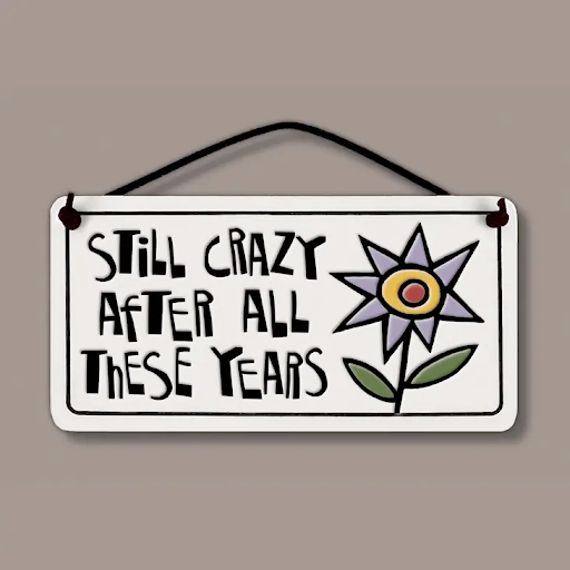 Still Crazy Charmer Ceramic Tile