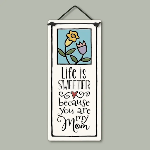 Life is Sweeter Small Tall Ceramic Tile