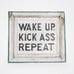 Wake Up Kick Ass Repeat Small Americana Art - Available in Multiple Colors