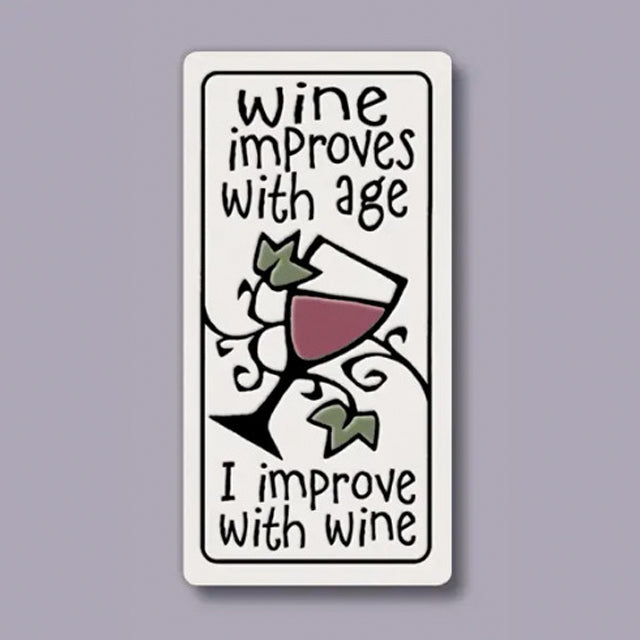 Wine Improves with Age Ceramic Magnet