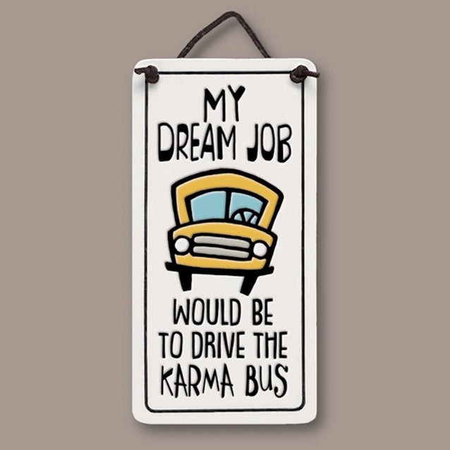 Karma Bus Charmer Ceramic Tile