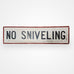 No Sniveling Americana Art