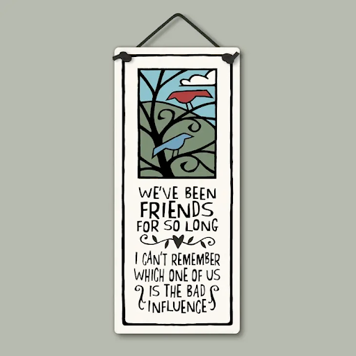 Friends for So Long Small Tall Ceramic Tile