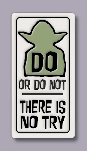 Do or Do Not Ceramic Magnet