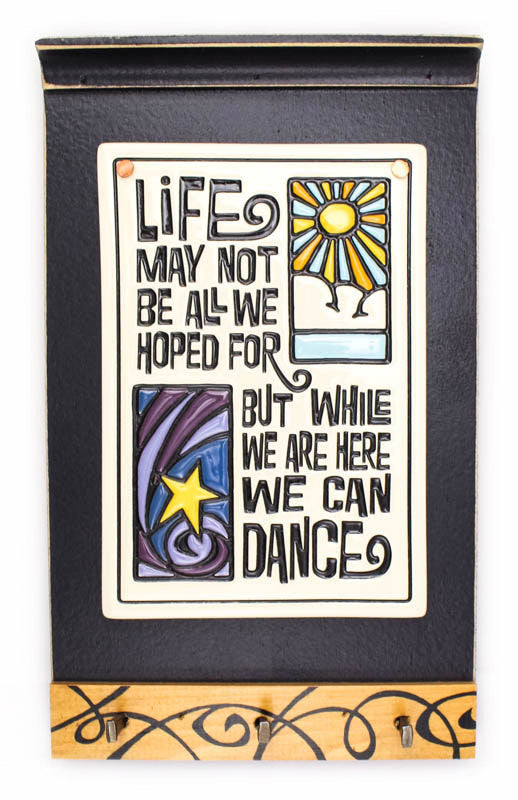 Life May Not Ceramic Tile on Wooden Keyholder