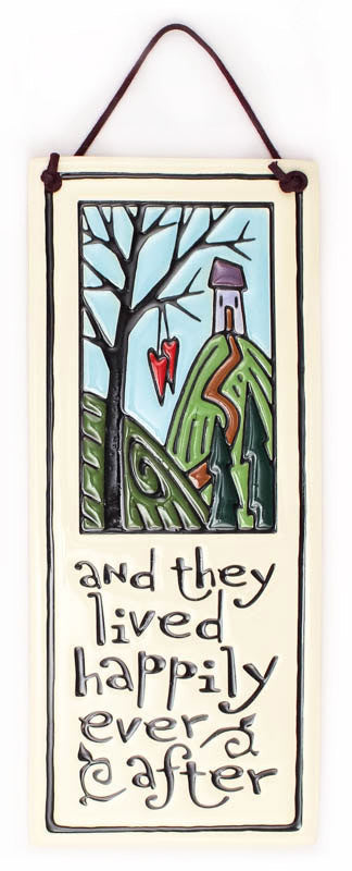 Happily Ever After Large Tall Ceramic Tile
