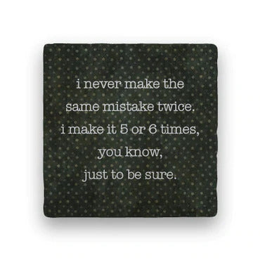 Same Mistake Coaster