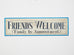 Friends Welcome..Family By Appointment Americana Art