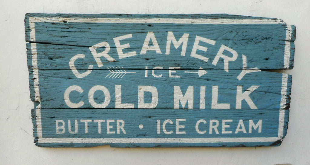 Creamery - Ice Cold Milk/Butter/Ice Cream Sign