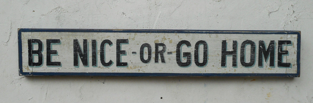 Be Nice or Go Home Americana Art