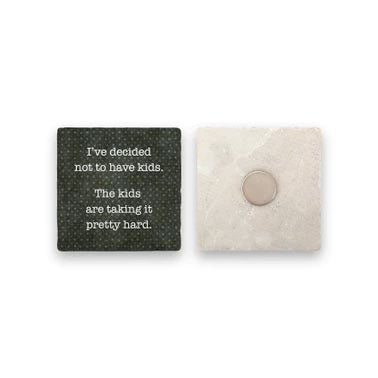 Have Kids Coaster and Magnet