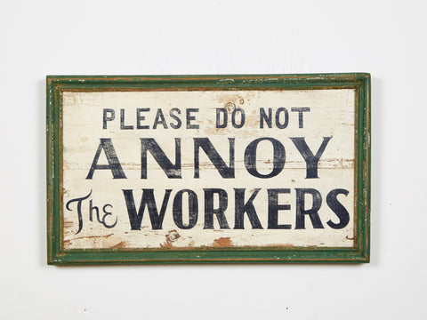 Please do not Annoy the Workers Americana Art