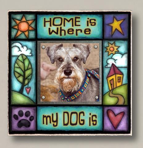 Home Is Where Dog Is Small Frame