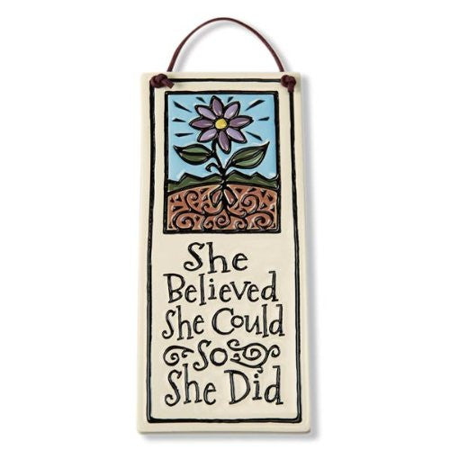 She Believed Ceramic Tile
