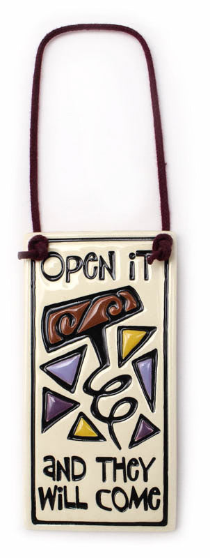 Open It They Will Come Wine Tag Ceramic Tile