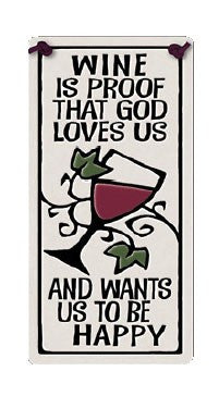 Wine Is Proof Wine Tag Ceramic Tile