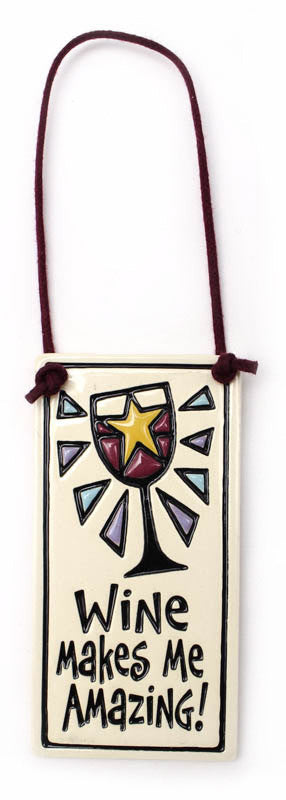 Wine Makes Me Wine Tag Ceramic Tile