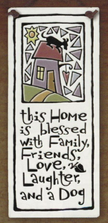 Home Blessed with Dog Ceramic Tile