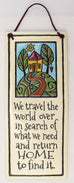 Return Home Large Tall Ceramic Tile