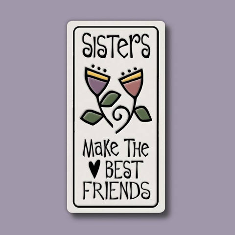 Sisters Friends Ceramic Magnet