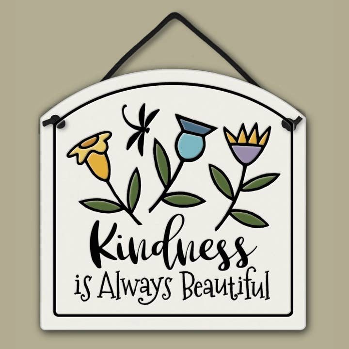 Kindness Always Beautiful Wall Art Small Arch Ceramic Tile