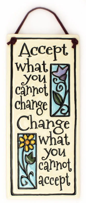 Accept Change Ceramic Tile