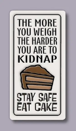 The More You Way/Kidnap Ceramic Magnet