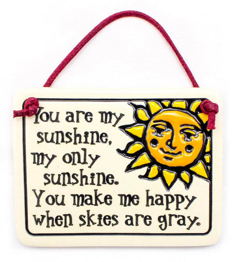 My Sunshine Make Me Happy Charmer Ceramic Tile
