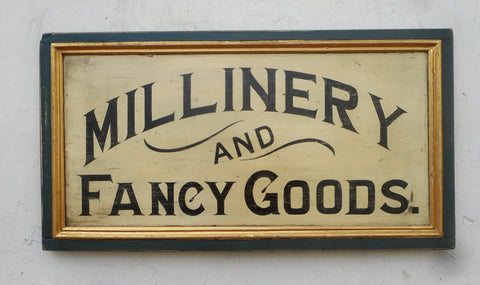 Millinery and Fancy Goods Sign