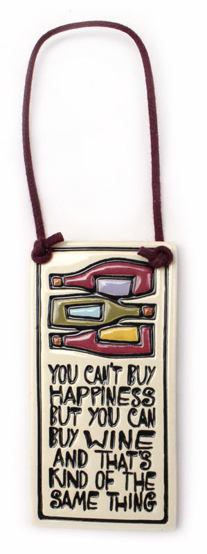 You Can Buy Wine Wine Tag Ceramic Tile