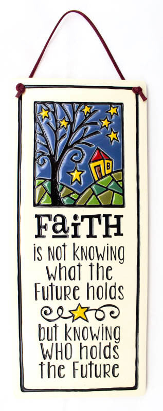 Faith is Not Large Tall Ceramic Tile