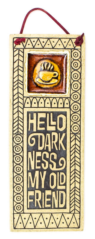 Hello Darkness Glass and Ceramic Tile