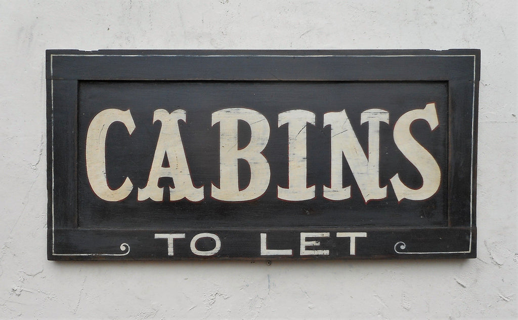 Cabins to Let Sign 16 x 32