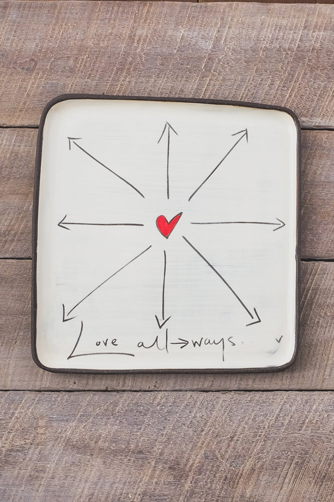 Love All Ways Large Square Plate Hand Painted Ceramic