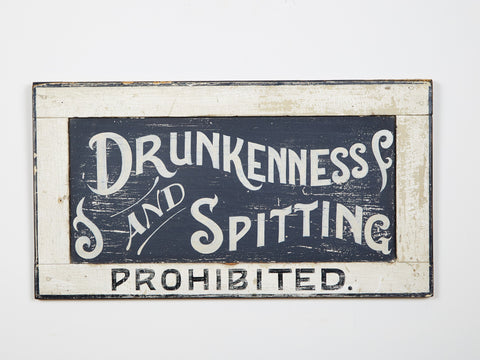 Drunkenness and Spitting Prohibited Americana Art