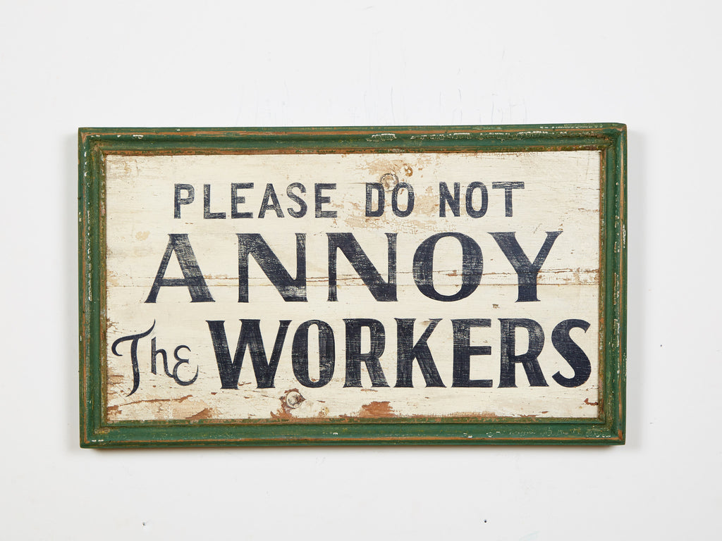 Please do not Annoy the Workers Americana Art