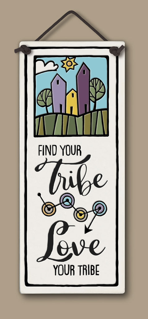 Find Your Tribe Large Tall Ceramic Tile