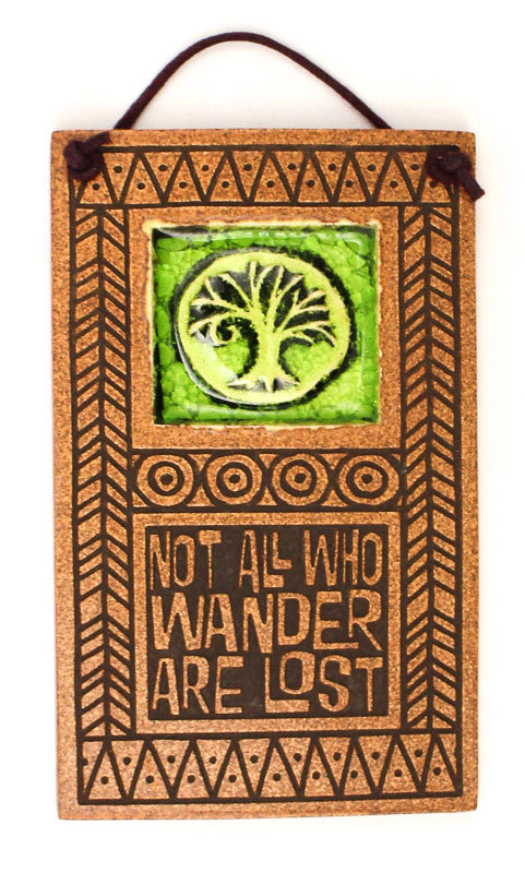 Not all Who Wander Glass and Ceramic Tile