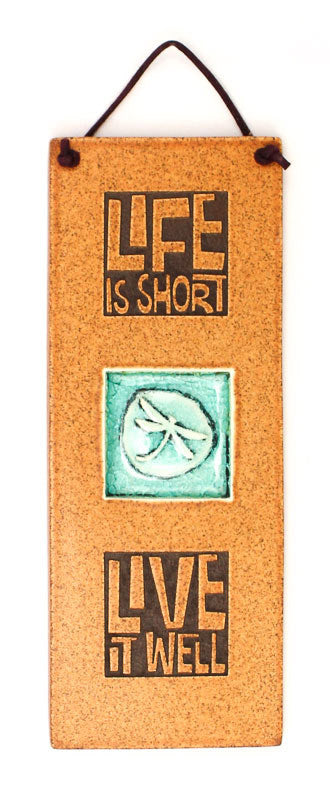 Life is Short Glass and Ceramic Tile