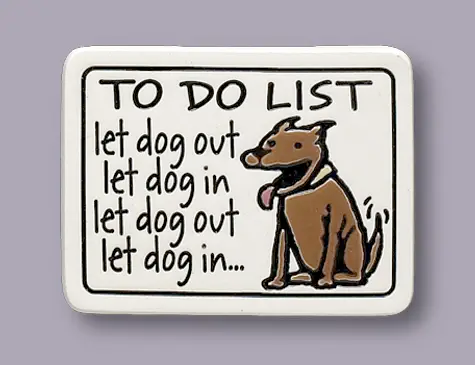 To Do List/Dog Ceramic Magnet