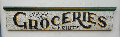 Choice Groceries and Fruits Sign