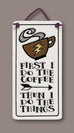 First the Coffee Charmer Tile